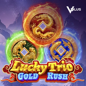 Vplus : Lucky Trio Gold Rush - STOREBET77