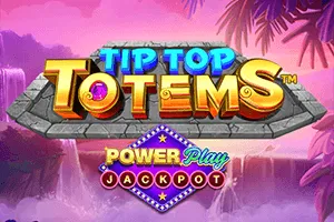 Playtech : Tip Top Totem PowerPlay Jackpot - STOREBET77