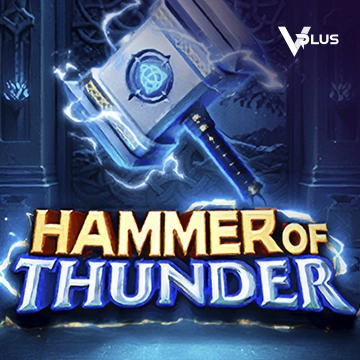 Vplus : Hammer of Thunder - STOREBET77