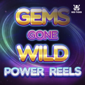 Redtiger : Gems Gone Wild Power Reels - STOREBET77